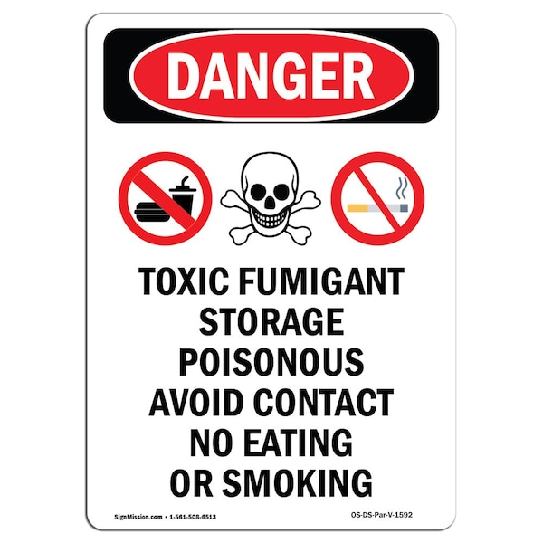 Safety Sign, OSHA Danger, 5" Height, Toxic Fumigant Storage, Portrait, 10PK